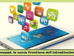 Il clempad, la nuova frontiera dell’intrattenimento