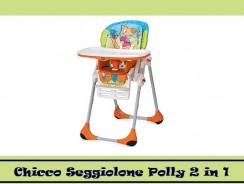 Chicco Seggiolone Polly 2 in 1.